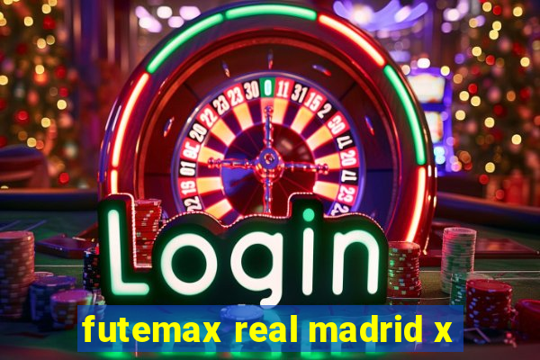 futemax real madrid x