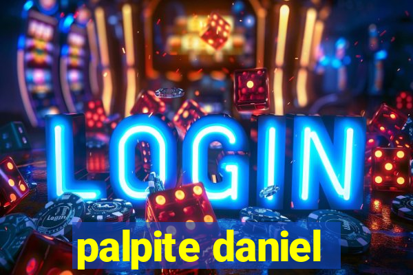 palpite daniel