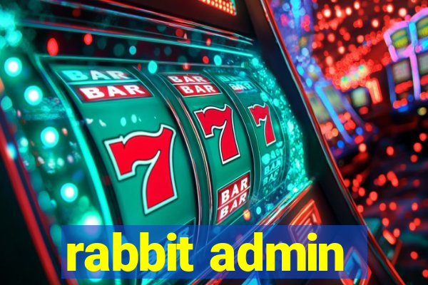 rabbit admin