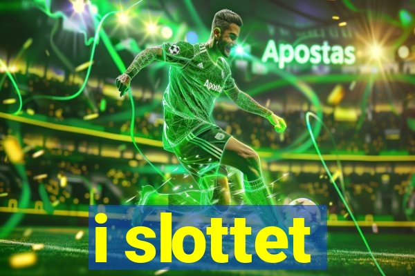 i slottet