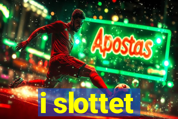 i slottet