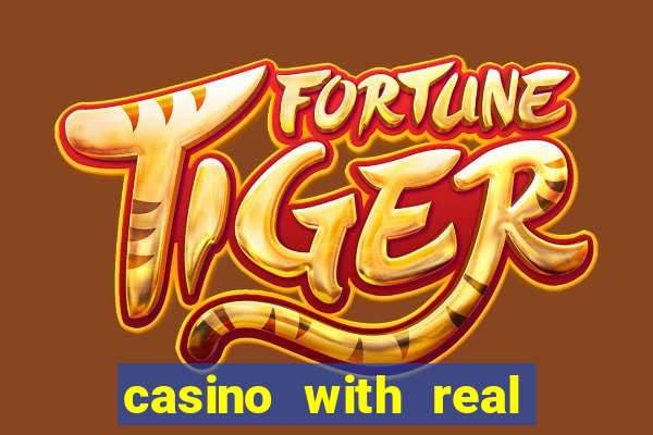 casino with real money online