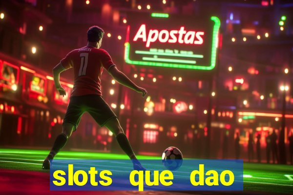 slots que dao bonus no cadastro