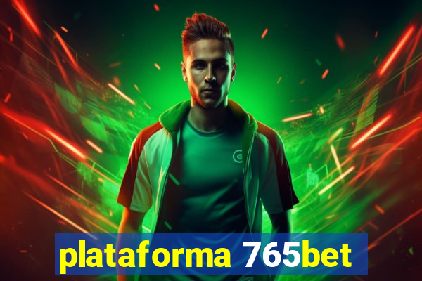 plataforma 765bet