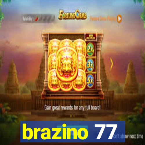 brazino 77