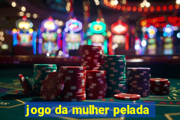 jogo da mulher pelada