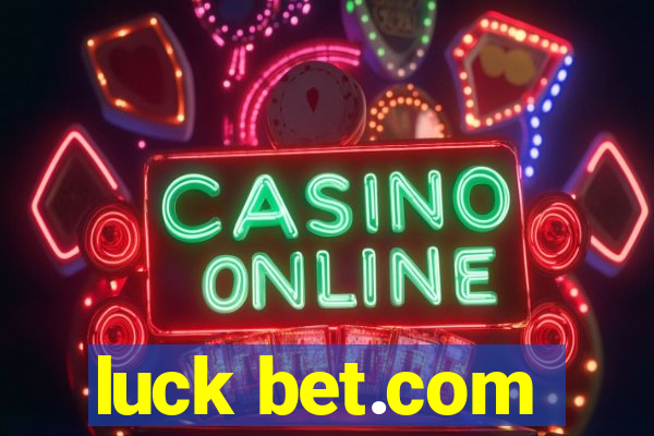 luck bet.com