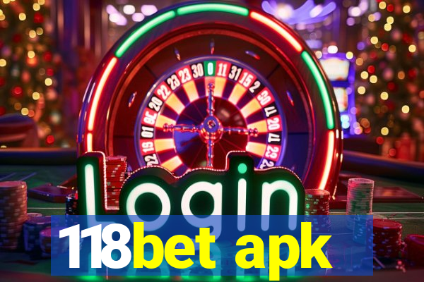 118bet apk