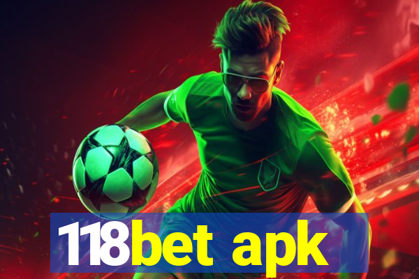 118bet apk