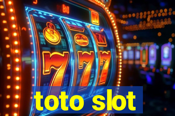 toto slot