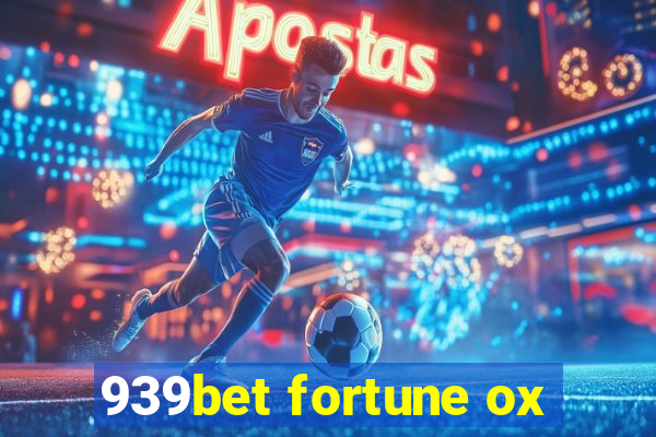 939bet fortune ox