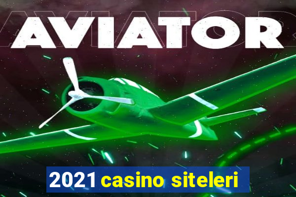 2021 casino siteleri