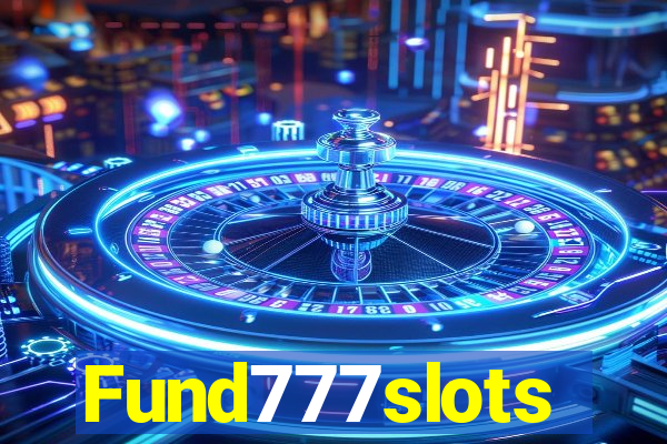 Fund777slots