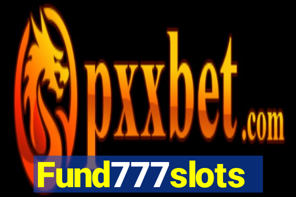 Fund777slots