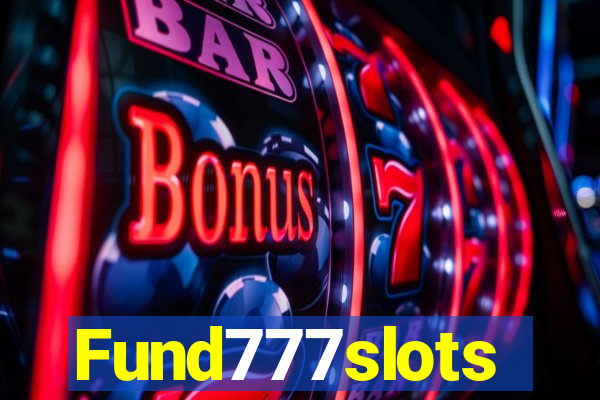 Fund777slots