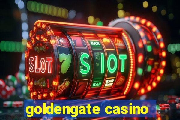 goldengate casino