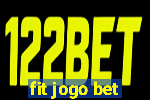 fit jogo bet