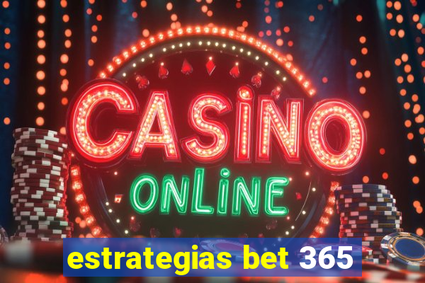 estrategias bet 365