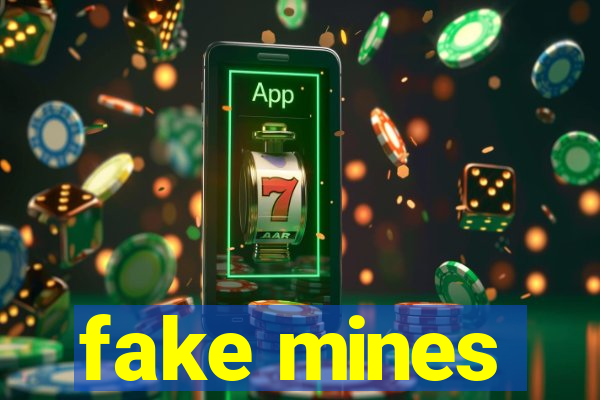 fake mines