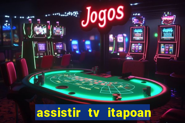 assistir tv itapoan record bahia ao vivo gratis