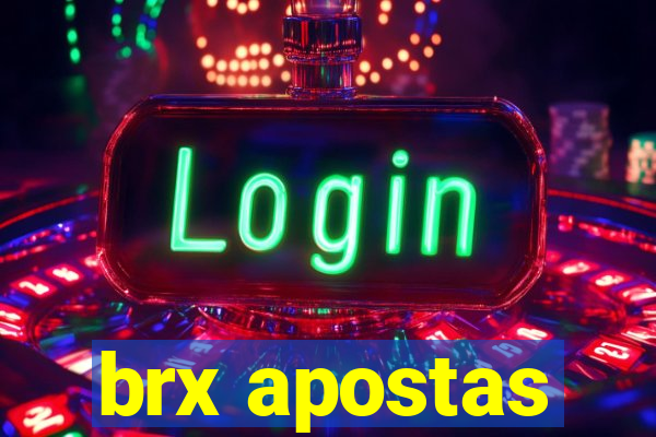 brx apostas