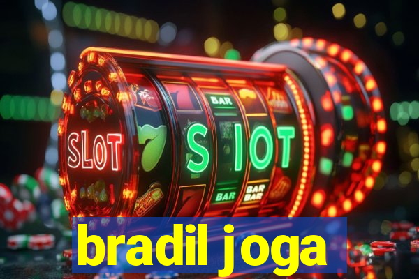 bradil joga