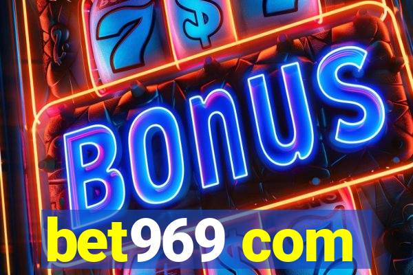 bet969 com