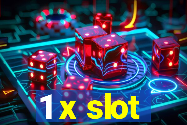 1 x slot