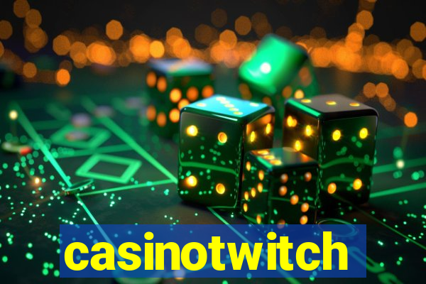 casinotwitch