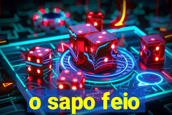 o sapo feio