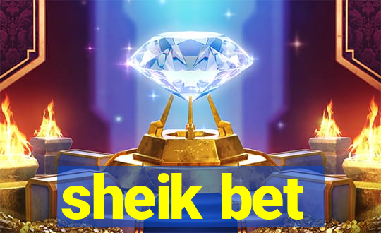 sheik bet