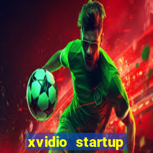 xvidio startup brasil 2024