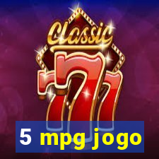 5 mpg jogo