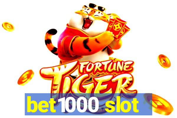 bet1000 slot