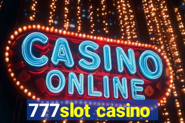 777slot casino