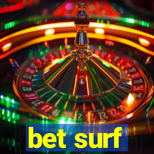 bet surf