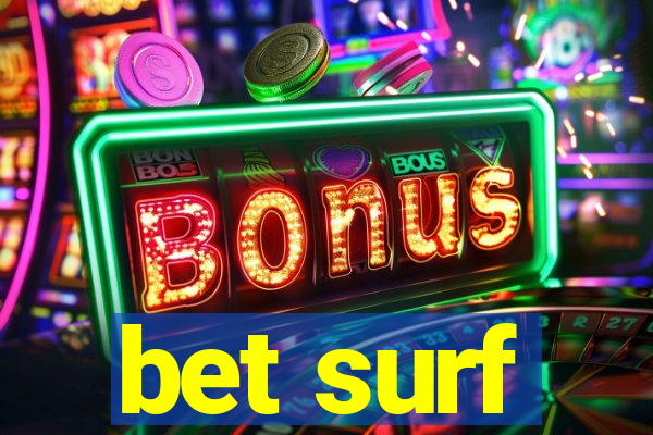 bet surf