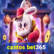 cantos bet365