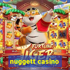 nuggett casino