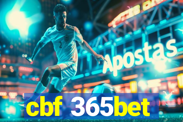 cbf 365bet