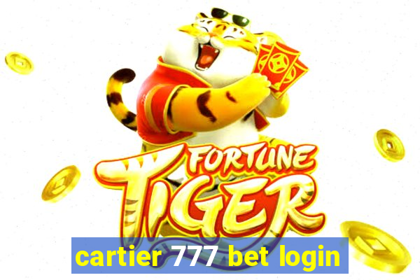 cartier 777 bet login