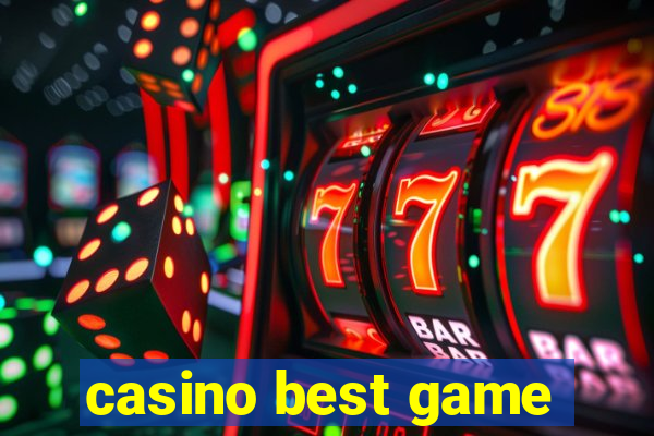 casino best game