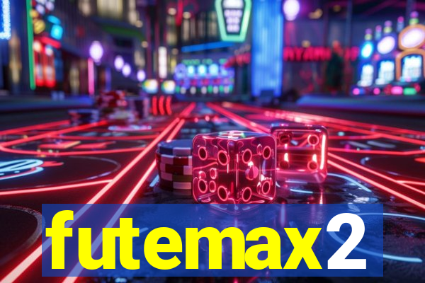 futemax2