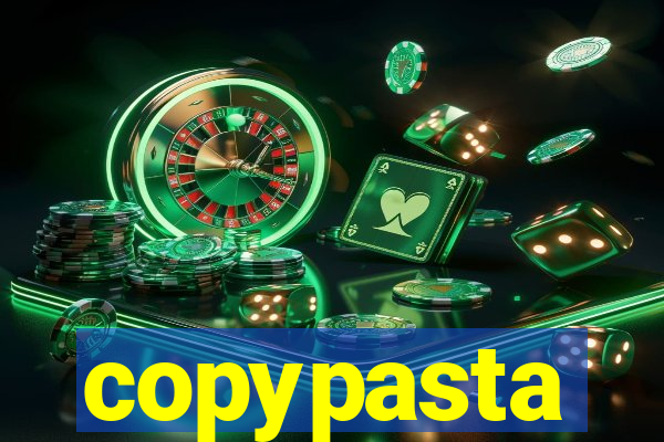 copypasta