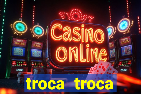 troca troca cruzeiro sp