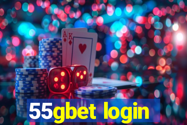 55gbet login