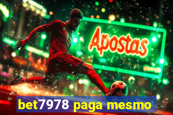 bet7978 paga mesmo