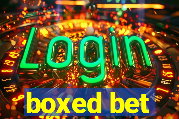 boxed bet