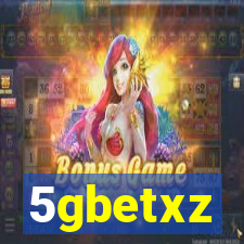 5gbetxz