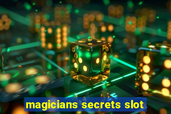 magicians secrets slot